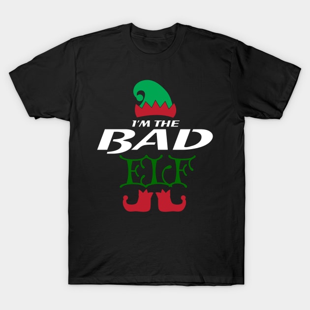 Im the BAD Elf Design T-Shirt by Mr.TrendSetter